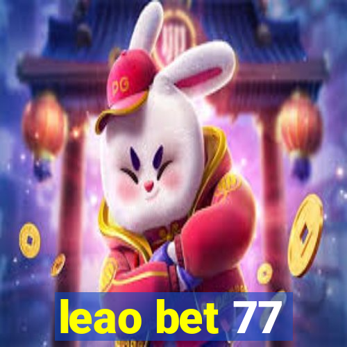 leao bet 77